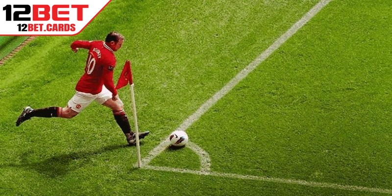 Kèo góc 12BET là hình thức cá cược hấp dẫn với tỷ lệ ăn thưởng cao